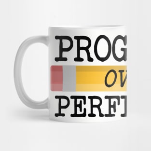 Progress over Perfection Mug